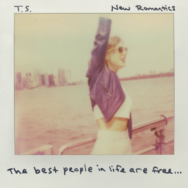 테일러 스위프트 (Taylor Swift) - New Romantics 가사/번역 테일러 스위프트 (Taylor Swift) - New Romantics 가사/번역
