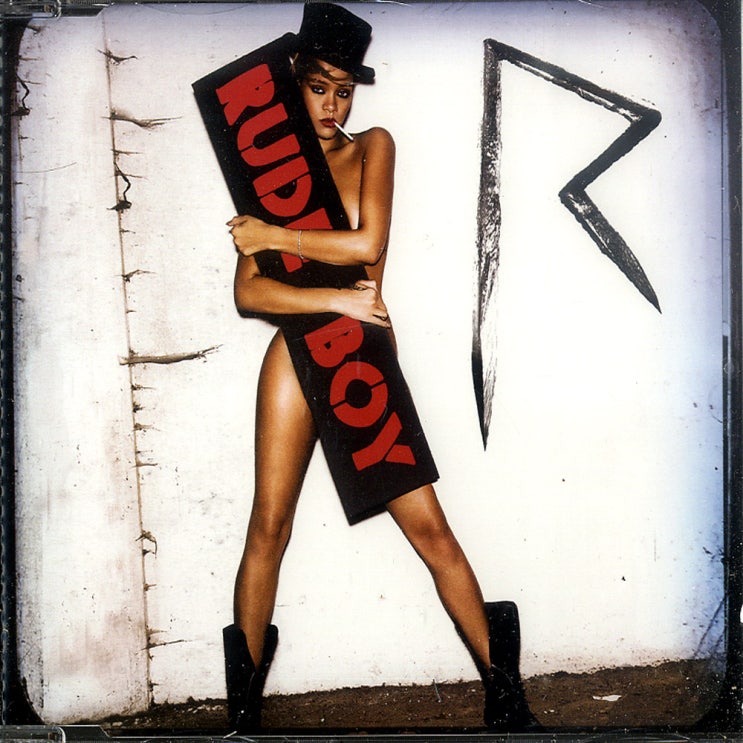 리아나 (Rihanna) - Rude Boy 가사/번역 리아나 (Rihanna) - Rude Boy 가사/번역