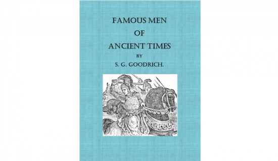  Famous Men of Ancient Times