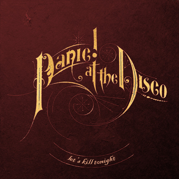 패닉 앳 더 디스코 (Panic! At The Disco) - Let's Kill Tonight 가사/번역 패닉 앳 더 디스코 (Panic! At The Disco) - Let's Kill Tonight 가사/번역