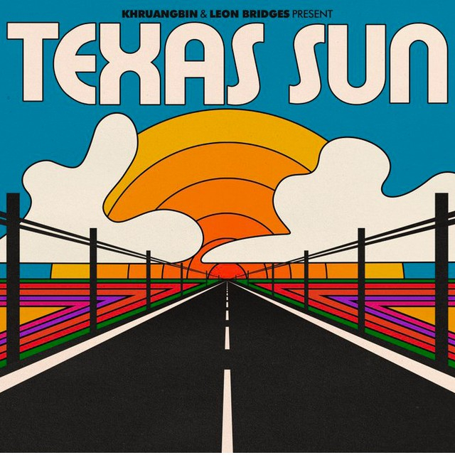  [Khruangbin] Texas Sun, 2020