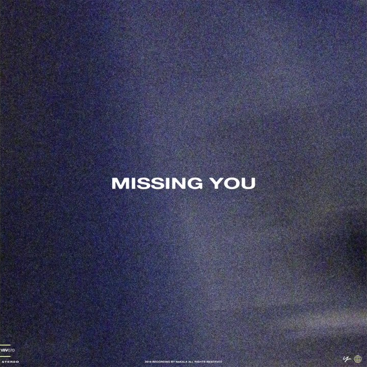 [Nakala] Missing You, 2020