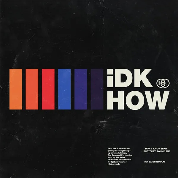 아이 돈 노우 하우 벗 데이 파운드 미 (I DON’T KNOW HOW BUT THEY FOUND ME) - Nobody Likes the Opening Band 가사/번역 아이 돈 노우 하우 벗 데이 파운드 미 (I DON’T KNOW HOW BUT THEY FOUND ME) - Nobody Likes the Opening Band 가사/번역