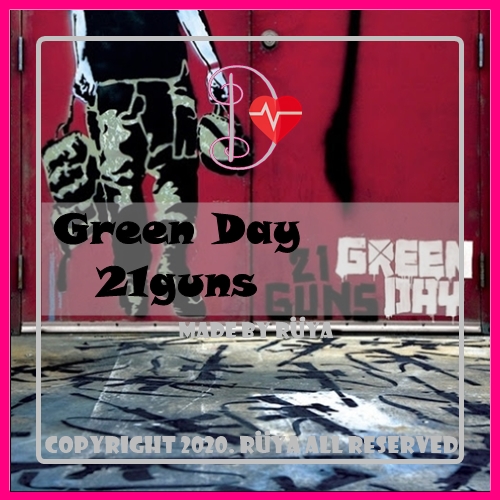 그린데이 Green Day - 21 Guns