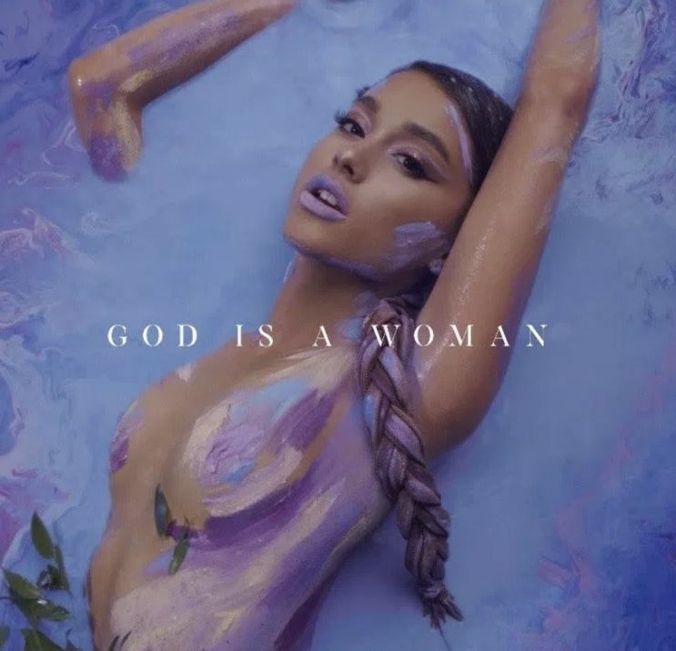 아리아나 그란데 (Ariana Grande) - God is a woman 가사/번역 아리아나 그란데 (Ariana Grande) - God is a woman 가사/번역