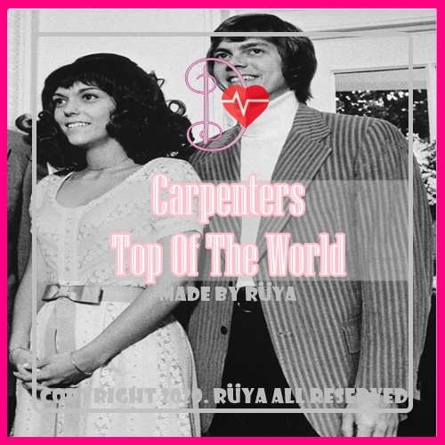 카펜터스 Carpenters - Top Of The World 옛날 팝송