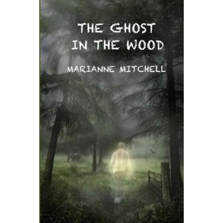 [할인] The Ghost in the Wood Paperback   6,420원  