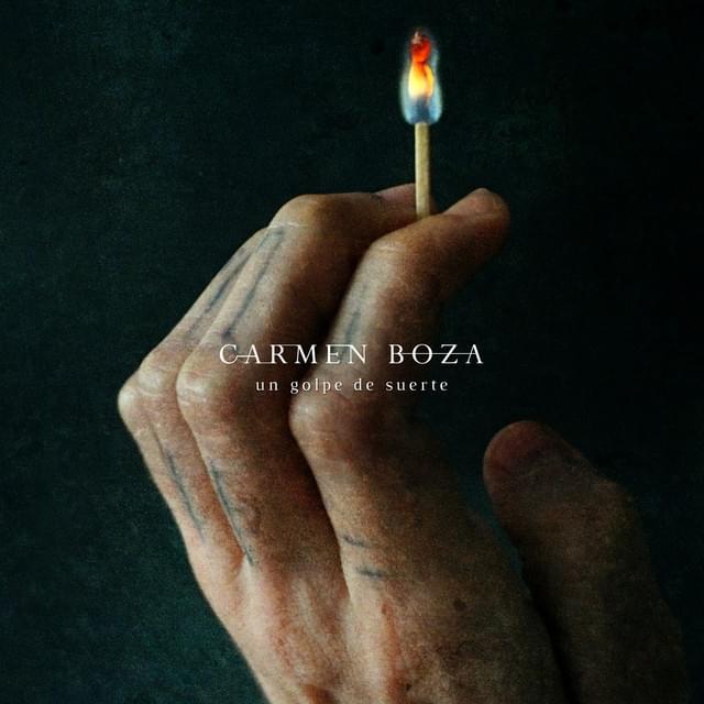  [Carmen Boza / 카르멘 보자] Un Golpe de Suerte, 2020