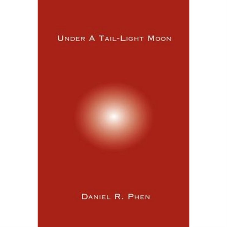 가성비 Under a Tail-Light Moon Paperback - 11,200원 짱