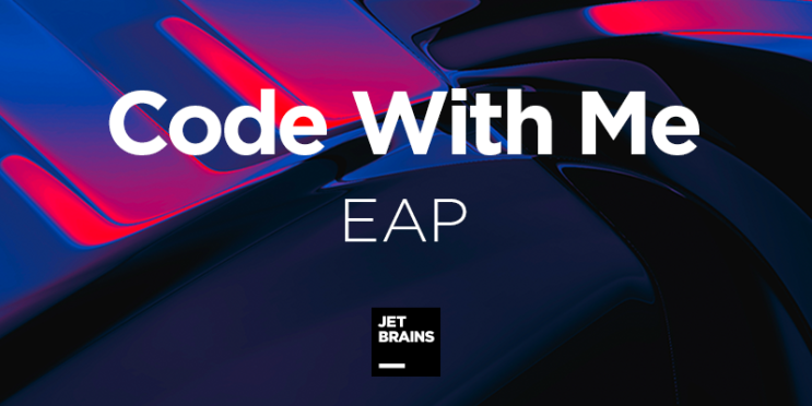  공동 개발을 위한 JetBrains 도구인 Code With Me (EAP)를 만나보세요!