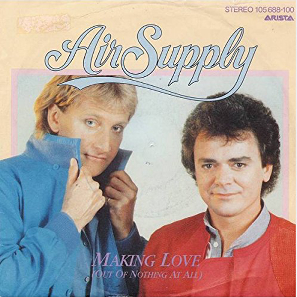 Air Supply - Making Love Out Of Nothing At All [듣기, 노래가사, Audio, LV, MV]