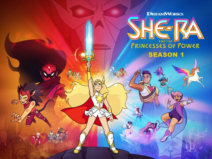 우주의 전사 쉬라 시즌1(She-Ra and the Princesses of Power Season1, 2018) 리뷰 