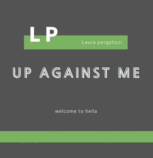  LP - up against me [ 가사해석/번역]