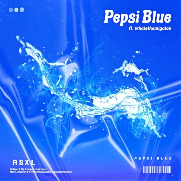 캠퍼 - Pepsi Bluep [듣기, 노래가사, AV]