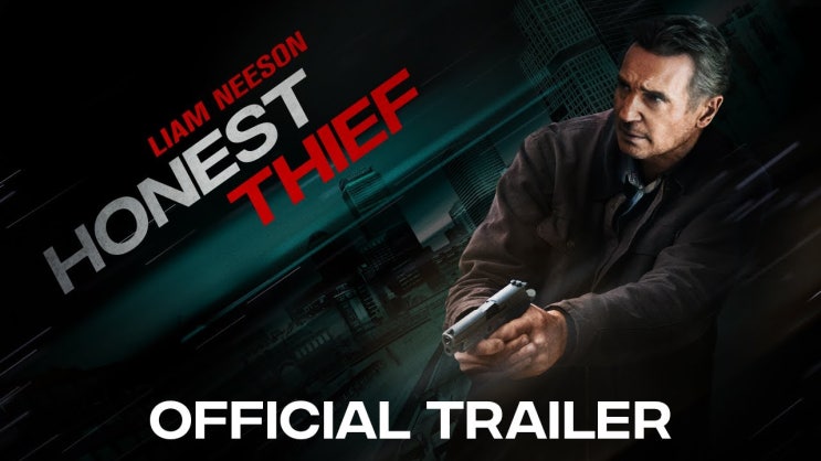 '어니스트 씨프 / Honest Thief' 리뷰: 리암 니슨의 플랜드 액션 스릴러