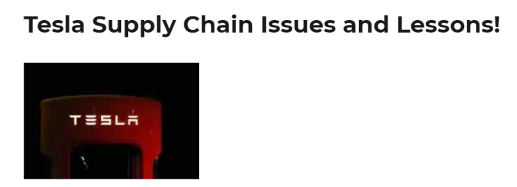  영어 사이트 | 테슬라 공급사슬 이슈와 교훈, 양산 쉽지 않아... supply chain issues and lessons ! 영어 표현 supply chain 공급사슬 이란 ?