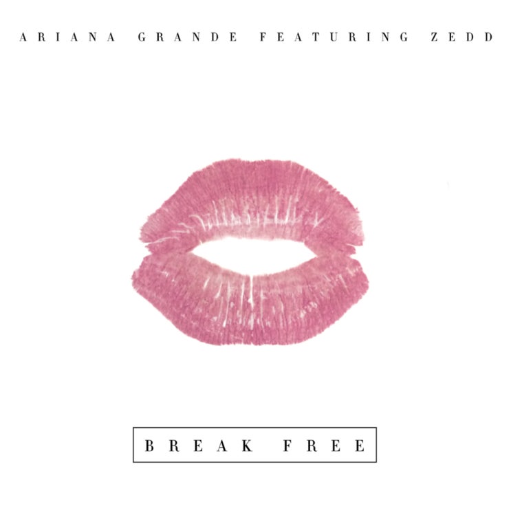 아리아나 그란데 (Ariana Grande) - Break Free (ft. Zedd) 가사/번역 아리아나 그란데 (Ariana Grande) - Break Free (ft. Zedd) 가사/번역