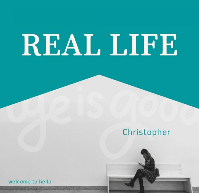 Christopher - Real Life [ 가사해석/번역 ]