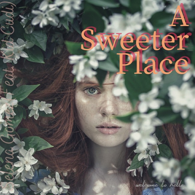  Selena Gomez - a sweeter place (Feat. Kid Cudi) [ 가사해석/번역 ]