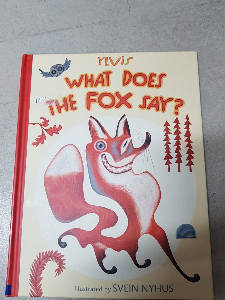 초등영어그림책 추천 What does the Fox Say?
