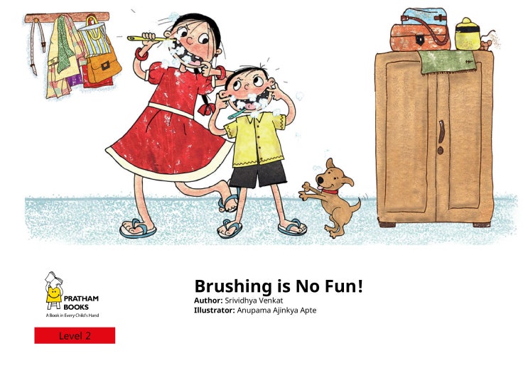  [초등영어 리딩, 스토리텔링 Level 2] Brushing is No Fun!