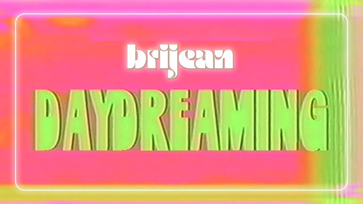 Brijean, 새 앨범 발표 'Day Dreaming' (Feat. Toroy Moi)