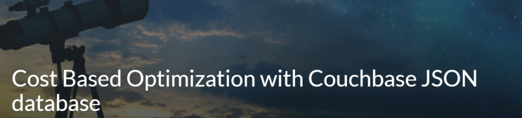  Couchbase - JSON 데이터베이스를 통한 비용 기반 최적화