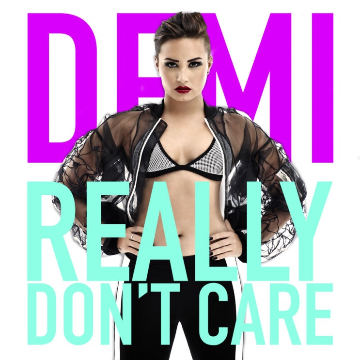 데미 로바토 (Demi Lovato) - Really Don't Care (ft. Cher Lloyd) 가사/번역 데미 로바토 (Demi Lovato) - Really Don't Care (ft. Cher Lloyd) 가사/번역