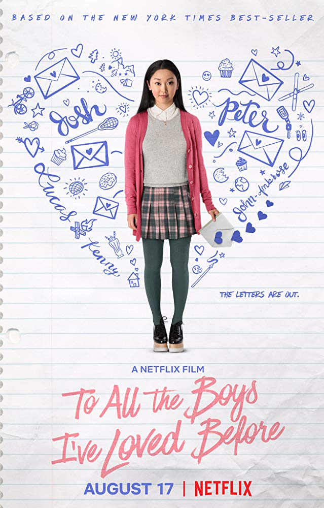 내가 사랑했던 모든 남자들에게 To All the Boys I've Loved Before, 2018