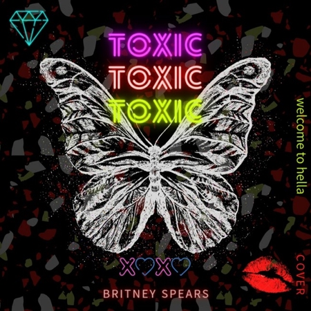  브리트니 스피어스 Toxic/Toxic커버곡/cover/유명한팝송/몽환적인 노래