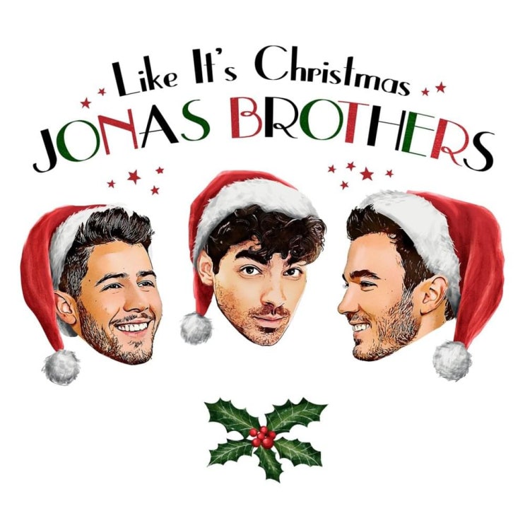 조나스 브라더스(Jonas Brothers)캐럴 - Like It's Christmas 조나스 브라더스(Jonas Brothers)캐럴 - Like It's Christmas