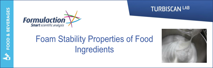 분산안정성 유화안정성  Foam Stability Properties of Food Ingredients 1
