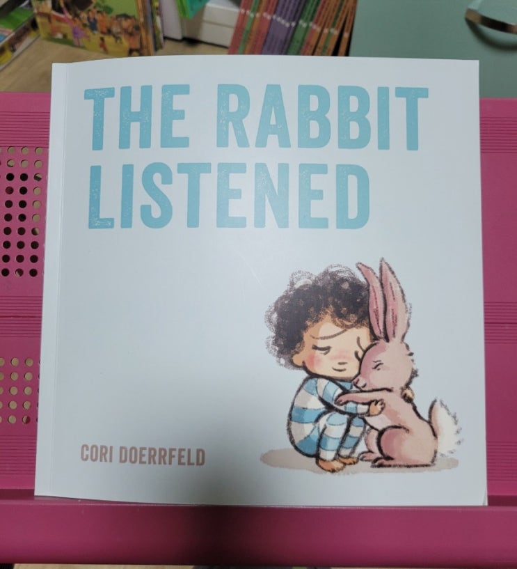 #98일차&lt;The Rabbit Listened&gt; 상처치유의 시간