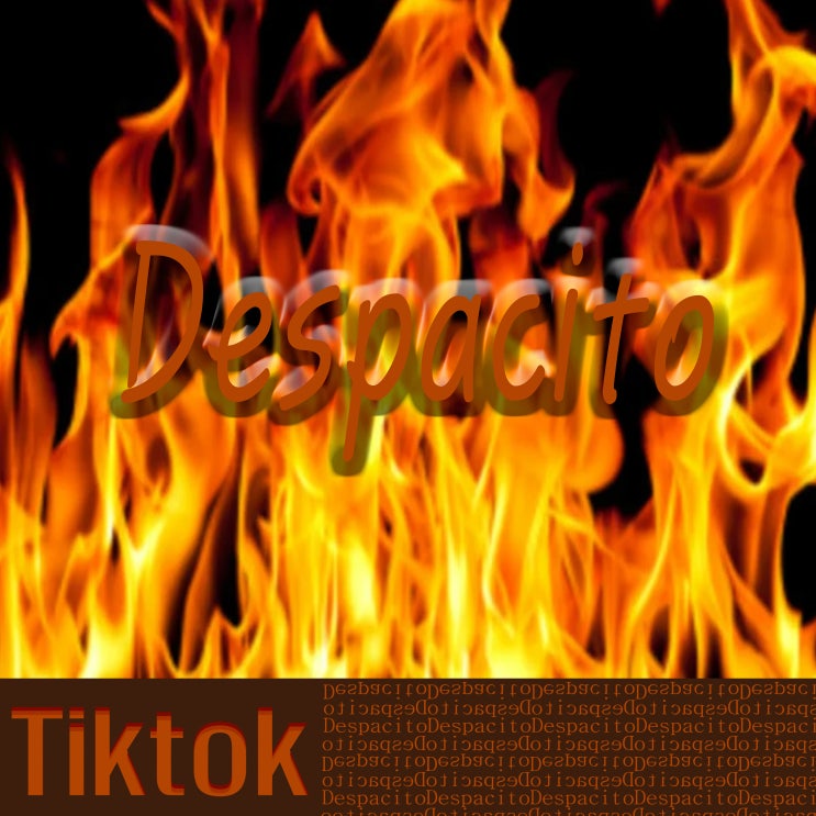 [2020.05.15] Tiktok(틱톡) - Despacito (데스파시토) [음원유통][음원발매][음원유통사]