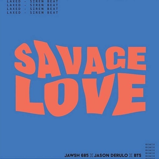 방탄소년단, Jawsh 685, Jason Derulo-Savage Love[찡찡이타로]
