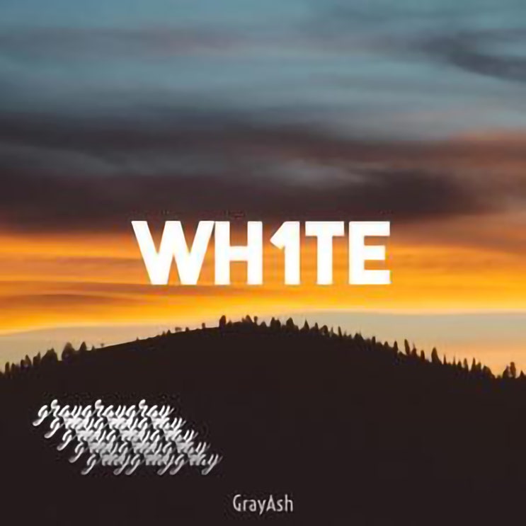  [2020.04.14] GrayAsh - WH1TE [음원유통][음원발매][음원유통사]