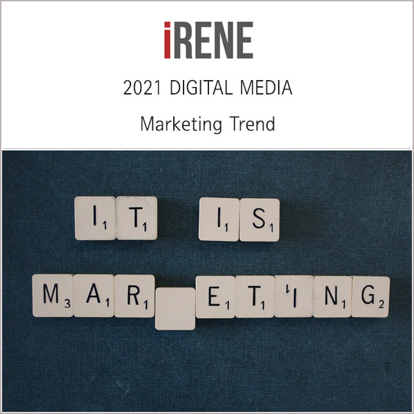 2021년 디지털 미디어 & 마케팅 트렌드 _ 나스미디어 리포트