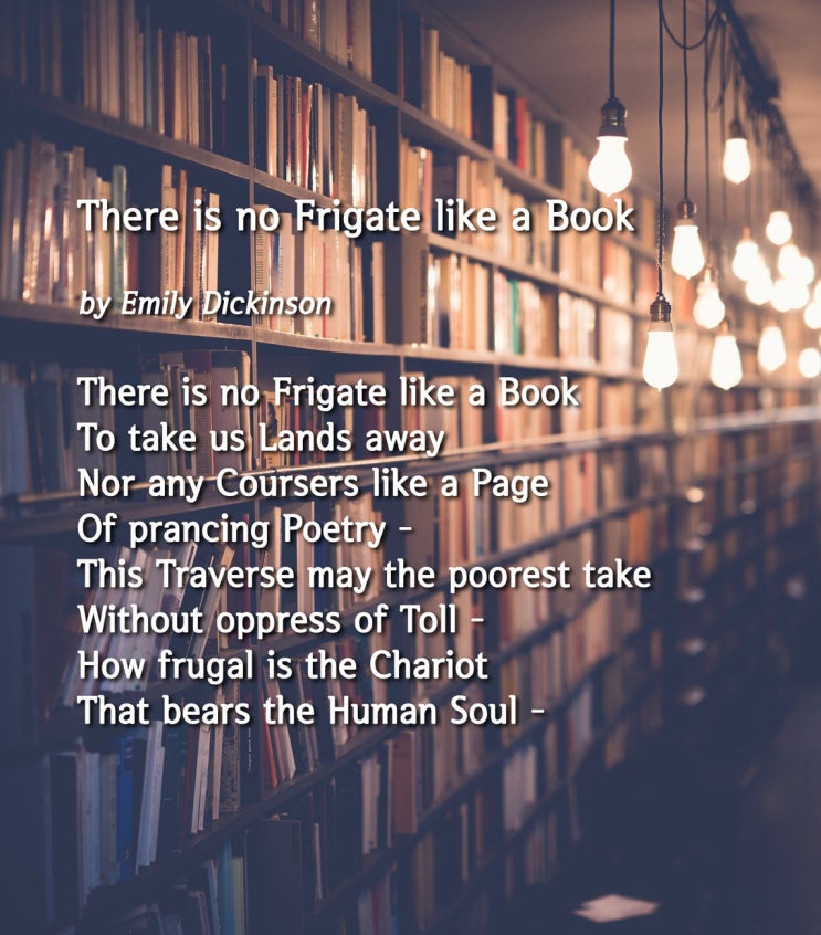  에밀리 디킨슨, There is no Frigate like a Book (Emily Dickinson Poetry)
