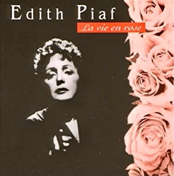 Édith Piaf - La Vie En Rose[듣기/가사/해석] : 네이버 블로그