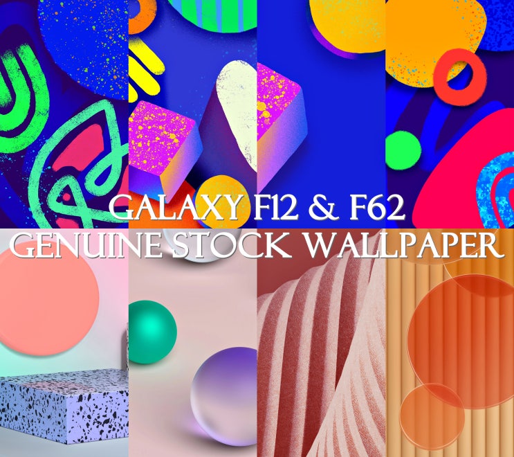  아이폰 12 프로 배경화면 & 갤럭시 S21 울트라 배경화면 [GALAXY F12 & F62] WALLPAPER