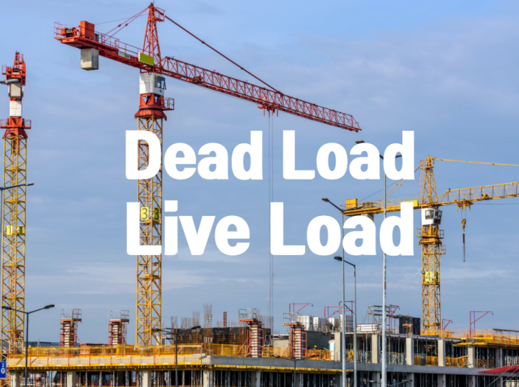 고정하중(Dead Load) 및 활하중(Live Load) 고정하중(Dead Load) 및 활하중(Live Load)
