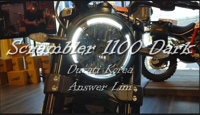 두카티 스크램블러 1100 다크 모델소개 / SCRAMBLER 1100 DARK in Ducati Korea by Answer Lim