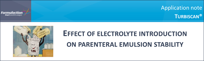 분산안정성 유화안정성 Effect of electrolyte on parenteral emulsion stability1