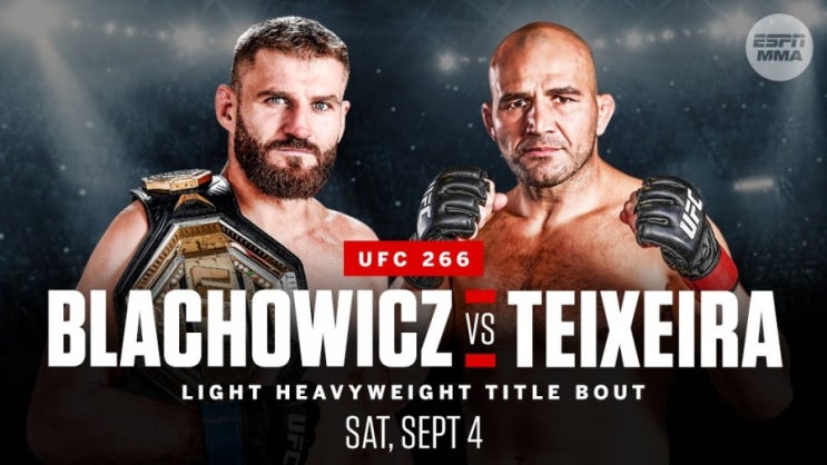 UFC 266 얀 블라호비츠 vs 글로버 테세이라 (9월 5일) 등 MMA 뉴스 UFC 266 얀 블라호비츠 vs 글로버 테세이라 (9월 5일) 등 MMA 뉴스