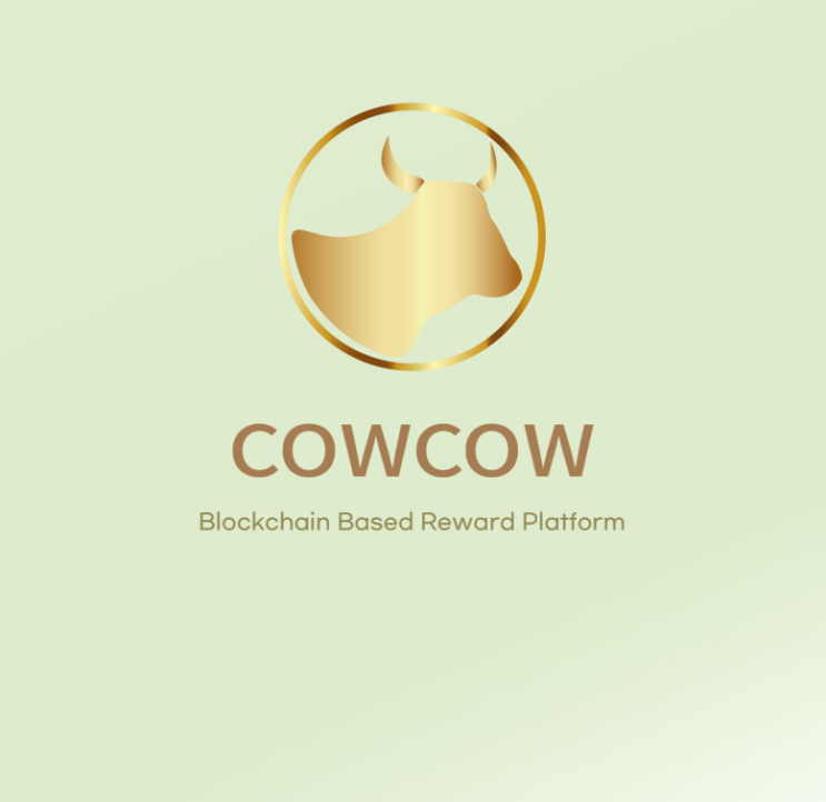  COWCOW COIN  ,카우카우 코인 , 소 여물주고 코인 받기^^, 앱테크, 코인테크, 가상화폐 채굴, 무료채굴 앱, 카우카우 추천인코드: PNEGGK