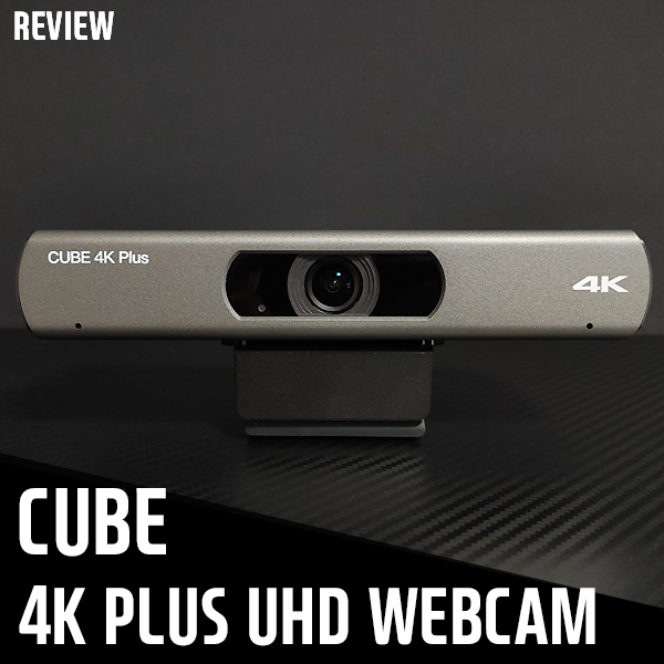 4K웹캠 CUBE 4K PLUS 컴퓨터화상캠! 깔끔한 화질이 인상적!