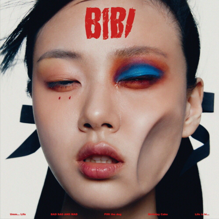  비비 (BIBI) – BAD SAD AND MAD, 인생은 나쁜X [노래듣기/가사/M.V]
