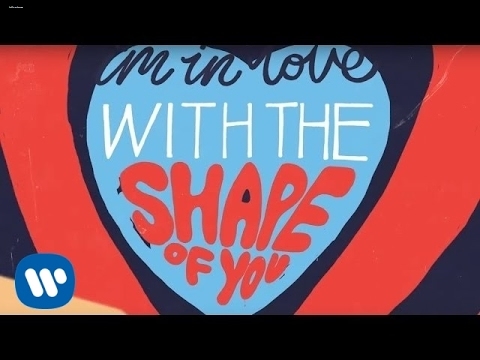 Ed Sheeran - Shape of You
