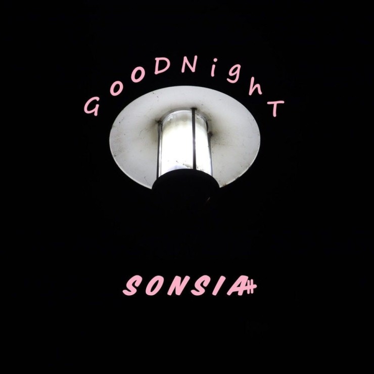 SonSiaaa - Good NighT [노래가사, 듣기, Audio]