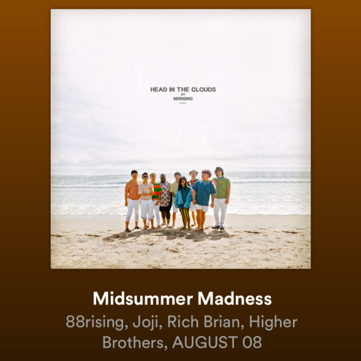  88rising - Midsummer Madness[가사/해석/뮤비]